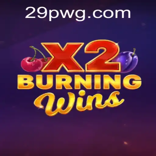 Descubra o Empolgante Mundo de BurningWinsX2